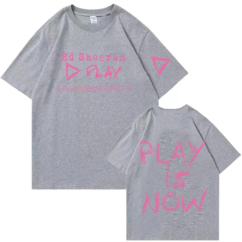 Ed Sheeran Play Is Now 2025 Cotton Print T-shirt Men Women O Neck Ed Sheeran Tour Fashion Casual T-shirts Male Oversized T-shirt