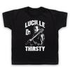 LUCILLE IS THIRSTY WALKING UNOFFICIAL DEAD NEGAN BAT KIDS CHILDS T-shirt