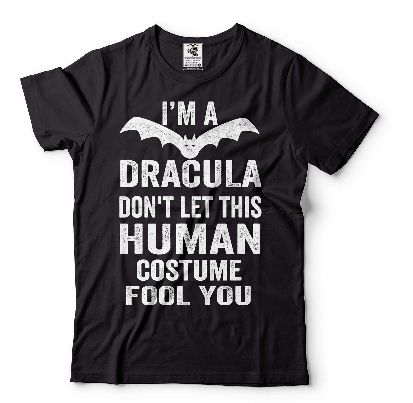 Funny Halloween Tee Halloween Costume I m A Dracula Shirt Halloween Dracula Tee 4XL