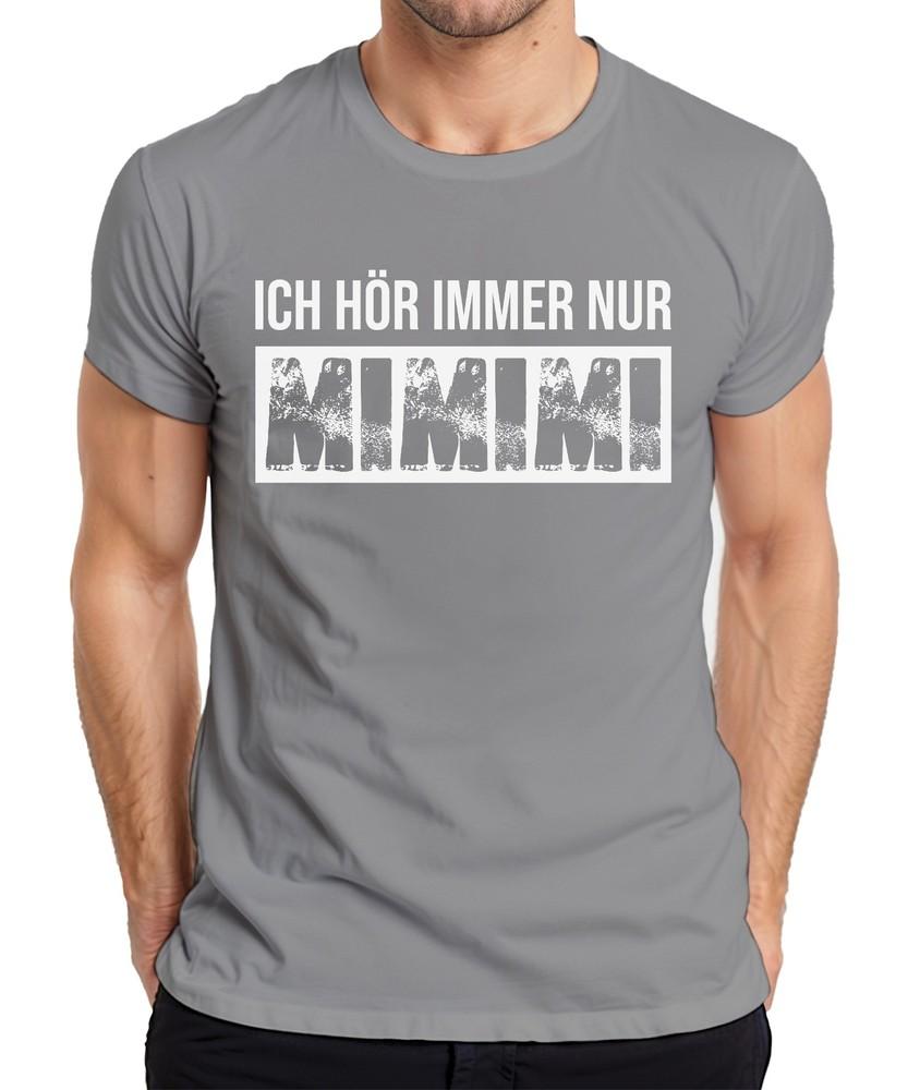 I Only Hear Mimimi Funny Saying Sarcasm Office Gift Unisexs Tshirt