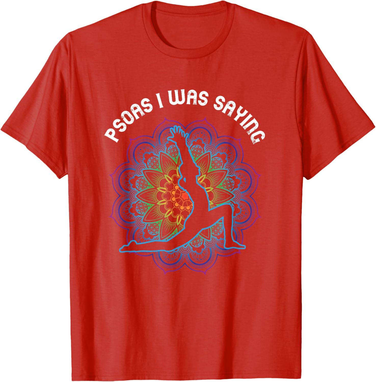 Psoas I Was Saying Yoga Pose Mandala Physical Therapist Men s Cotton T Shirt S
