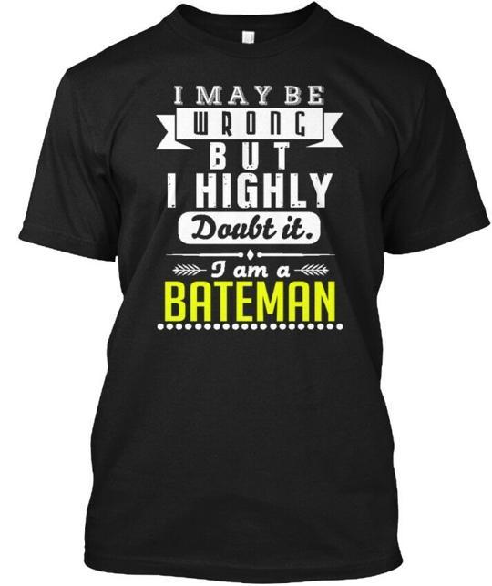 Bateman Is The Best T-Shirt Made in the USA Size S to 5XL S