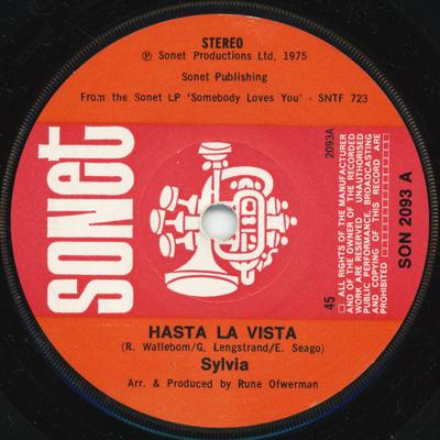 7inch Record SYLVIA VRETHAMMAR - Hasta La Vista SON2093 Sonet 1975 UK Pop Used