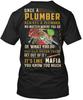 Plumber Once A Always No Matter Where TShirt Size S To 5xl