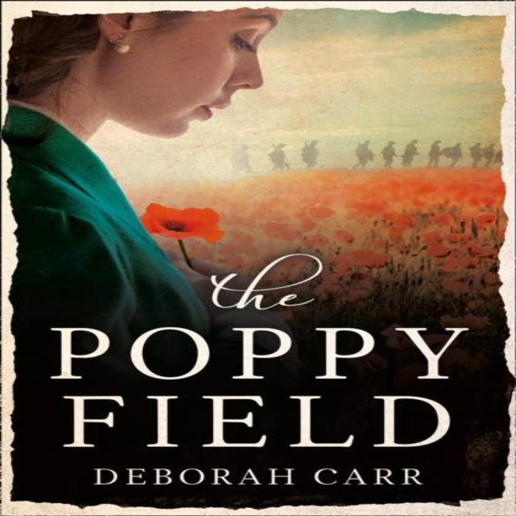 The Poppy Field by Deborah Carr Paperback Book 9780008301019