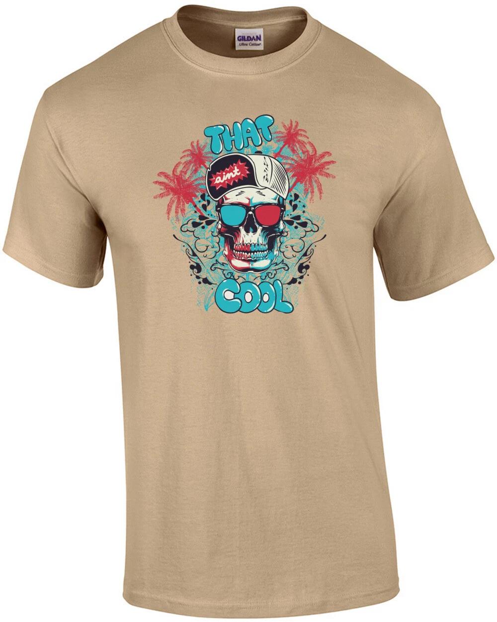 

That Aint Cool Gothic T-Shirt S