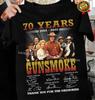 70 Years Gunsmoke Thank You For The Memories Anniversary 1955 2025 Men T-Shirt Unisex T-Shirt