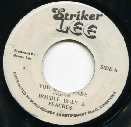 

7inch Record DOUBLE UGLY PEACHES You Dont Care NONE Striker Lee Jamaica Reggae Ska Dub Used