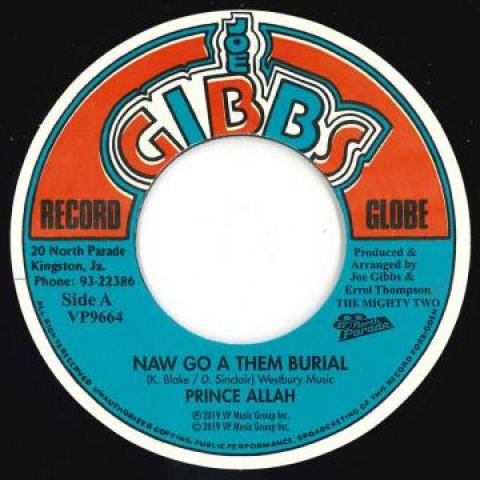 

7inch Record PRINCE ALLA - Naw Go A Them Burial / Six Foot Six VP9664 Joe Gibbs/VP US 1978 US Reggae, Ska & Dub