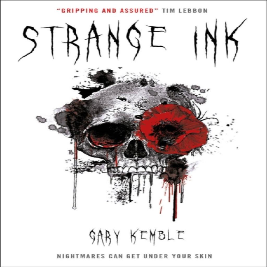Strange Ink by Gary Kemble Paperback Book 9781785656439