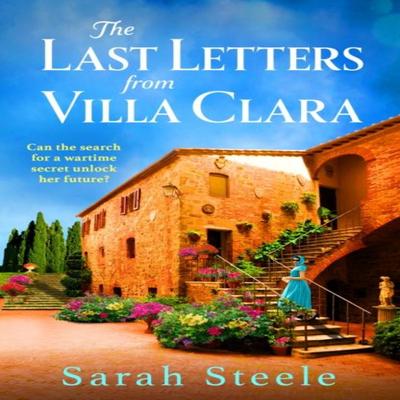 As Últimas Cartas da Villa Clara por Sarah Steele Livro de Bolso 9781035413027