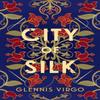 City of Silk by Glennis Virgo Hardback Book 9780749031848