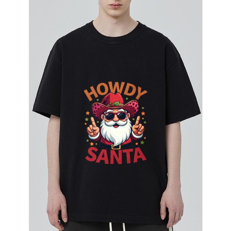 Crew Neck T Shirt Black Howdy Santa Cowboy Santa with Sunglasses and Hat Christmas Holiday Party Wear