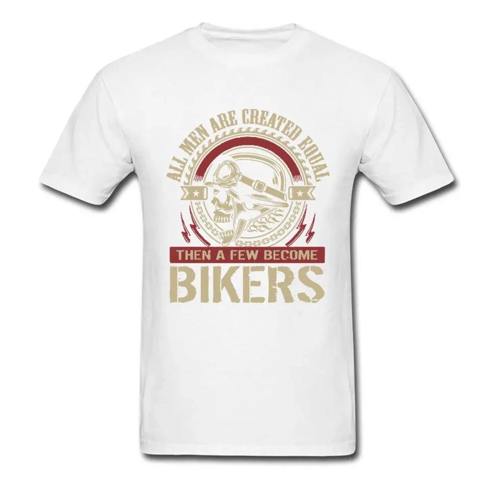 Vintage Motorcycle Skull Tshirt All Men Are Created Equal Then A Few Become Bikers Summer Motorbike Tops & Tees New Streetwear