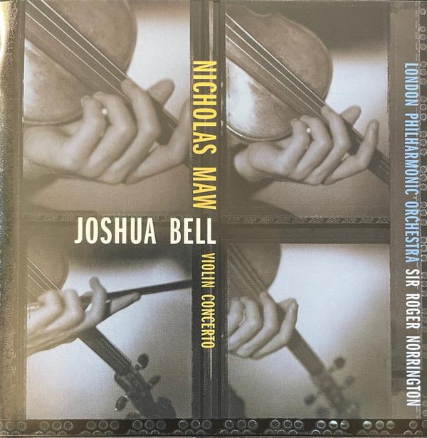 

CD NICHOLAS MAW JOSHUA BELL LONDON P Violin Concerto SK62856 Sony 2000 Europe Classical Used