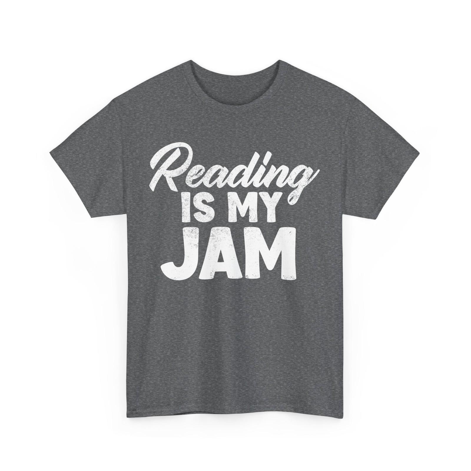 Reading Is My Jam Books Reading Lovers Bookworm Men T-Shirt XXL