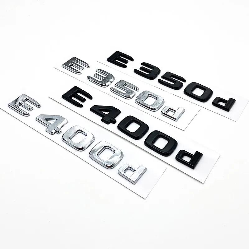 2026 New Black Silve Letters E200 E260 E300 E400 E450 E220d E350d E400d 4Matic ABS Emblem for Mercedes Benz Car Trunk Logo Sticker