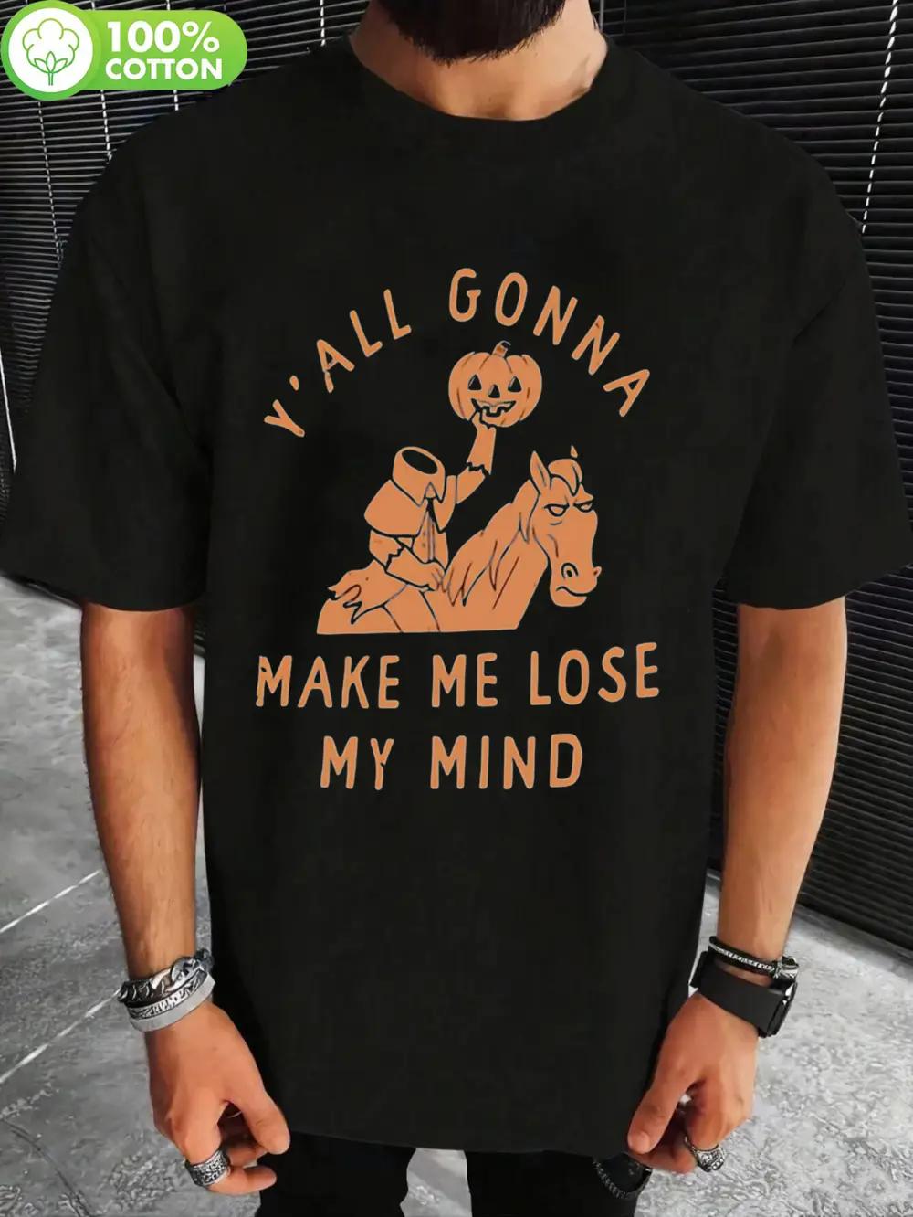 

I m Gonna Make My Mind Lose My Mind Pumpkin Graphic T-shirt - Black Halloween Streetwear XL