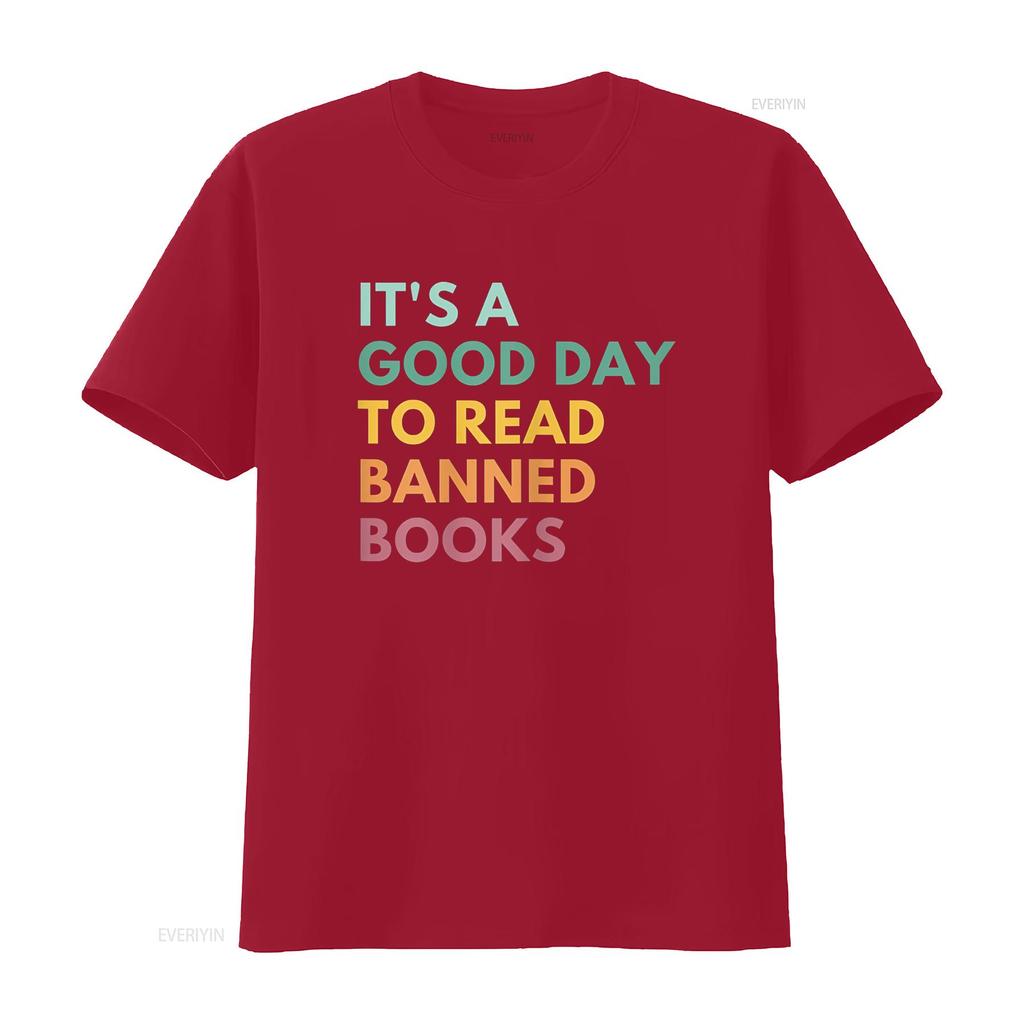 It s A Good Day To Read Banned Books T Shirt vintage Washed Versatile Casual Slightly fashion designer clothes Stretched