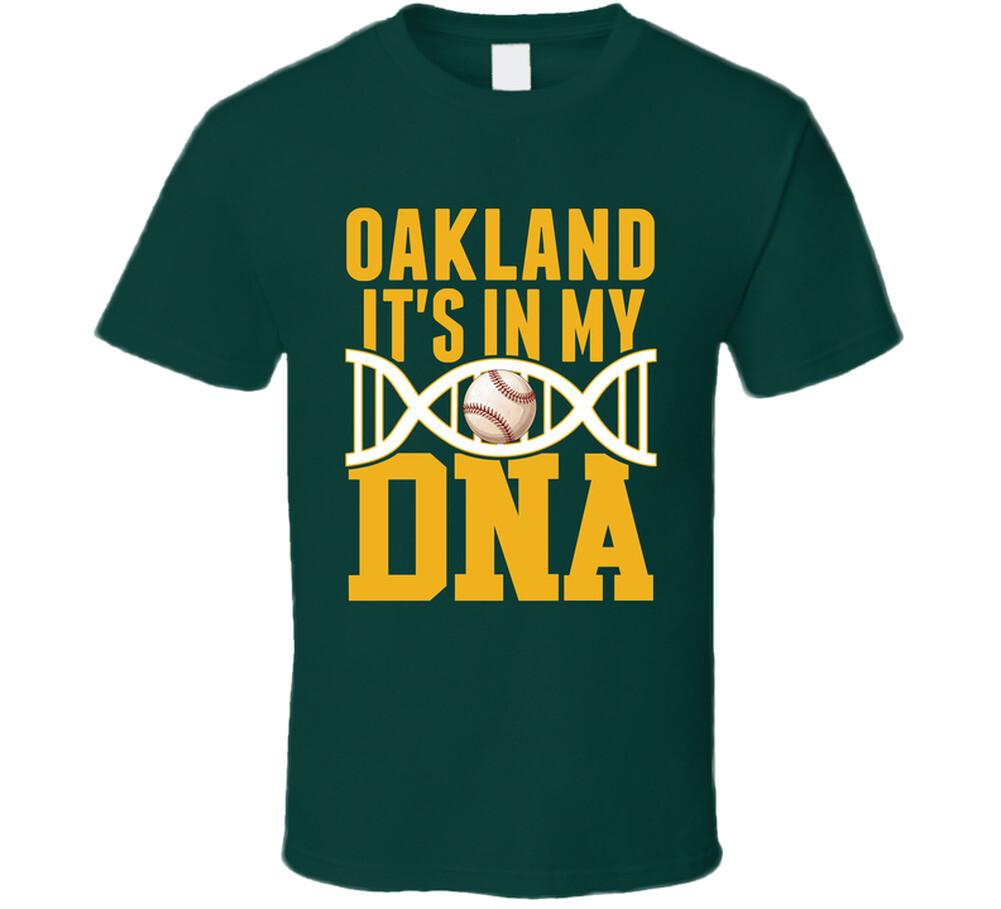 It s In My Dna Oakland Baseball Fan T Shirt Mens Womens Tees Top S