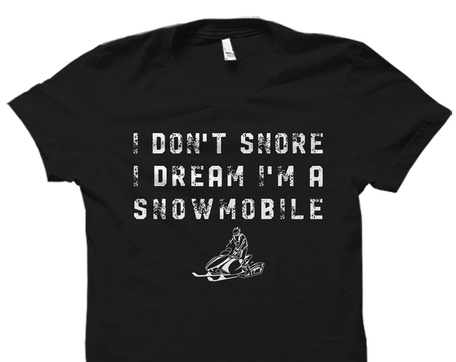 Snowmobile Shirt. Snowmobile Gift. Winter Sport Gift. Winter Sport Shirt. Winter Sport T-Shirt. Snow Shirt. Snow Gift. Ski Gift #OS1486 XL