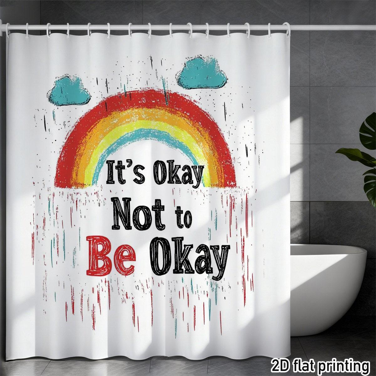 

1Pc Rainbow Quote Shower Curtain – “It’S Okay Not To Be Okay”, 2D Flat Print, Polyester Bathroom Decor, 72 X72 , W/12 Hooks W60H190(CM)-1 Pcs