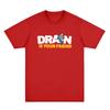 DRAIN KEWPIE FRIEND TEE . . . IS YOUR FRIEND Printing T-shirt Unisex Streetwear Hip Hop Cotton Short Sleeve Fashion Tshirts