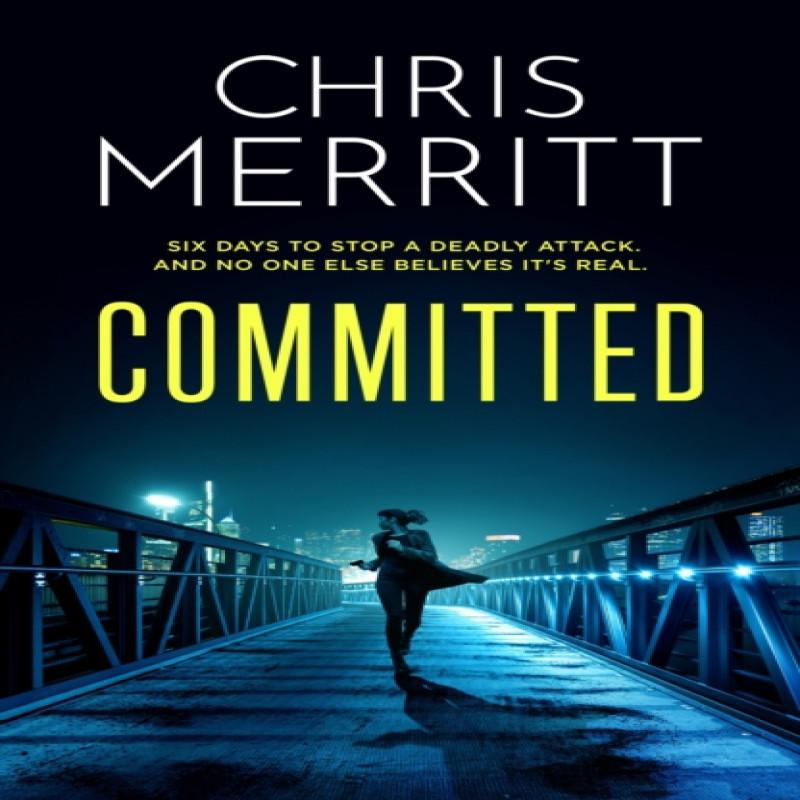 Committed by Chris Merritt Paperback Book 9781035407293