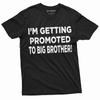 Men's Getting Promoted To Big Brother T-shirt | New Baby Tee | Baby Shower Shirt
