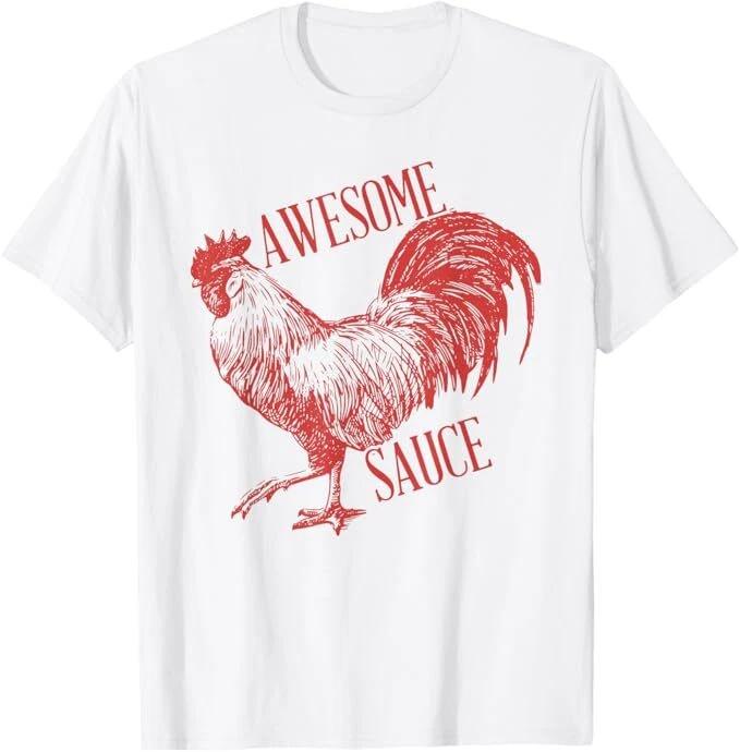 Awesome Sauce With Picture Of Rooster T-Shirt M