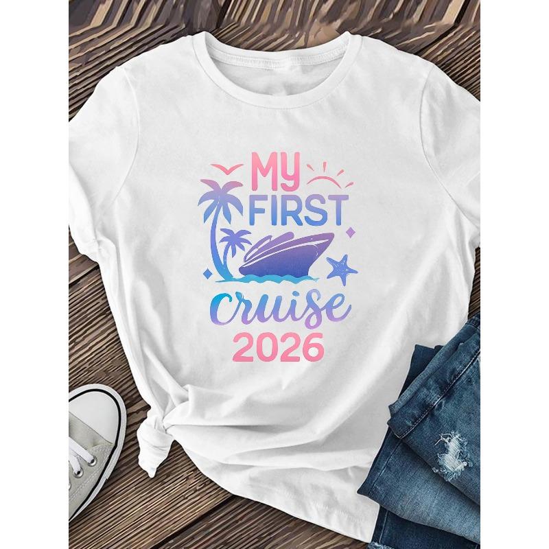 First Cruise Printed T-Shirt Women's Casual Short Sleeve Round Neck Versatile Daily Home Wear Top