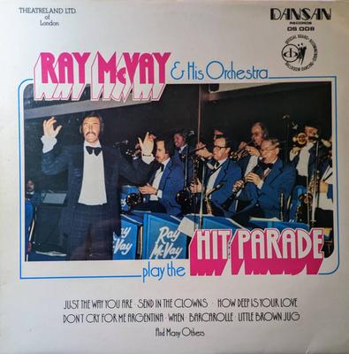 LP Record RAY MCVAY & HIS ORCHESTRA - Playing Music From The Hit Parade DS008 DANSAN 1979 UK Jazz Used