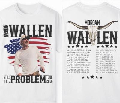 Morgan Wallen Still The Problem 2026 Tour Merch Custom T-Shirt Size S-5XL