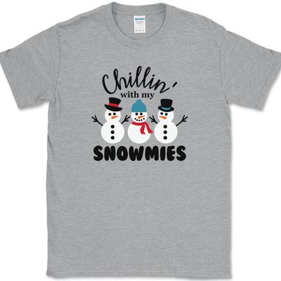 Chillin With My Snowmies T-Shirt Funny Homies Christmas Holiday Tee