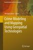 Könyv Crime Modeling and Mapping Using Geospatial Technologies : 8