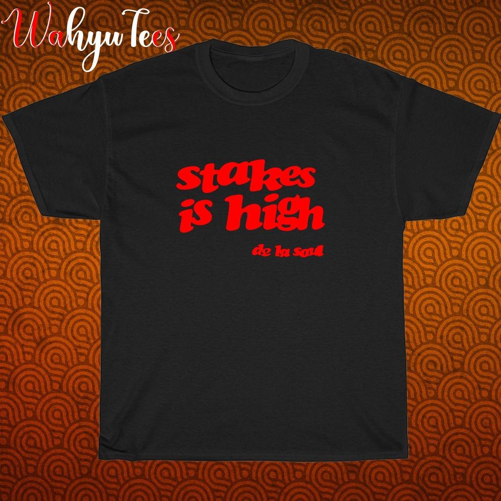 Nueva Camiseta Unisex De La Soul Stakes is High Lo Negro/Gris/Azul Marino/Blanco Talla S-5XL