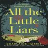 All the Little Liars by Charlaine Harris Paperback Book 9780349416236