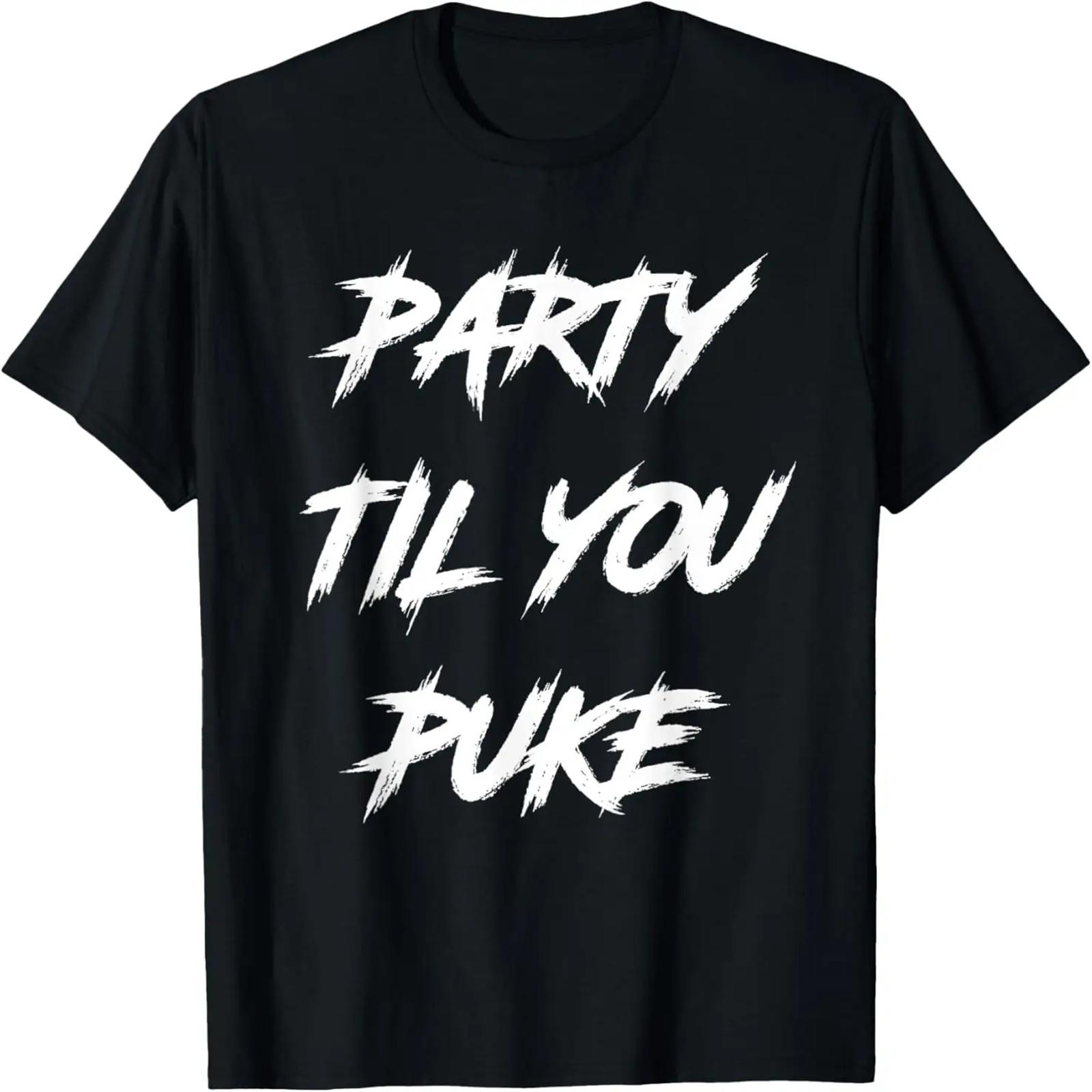 Party Til You Puke -Black Funny Graphic T-Shirt XXXXXL чёрный