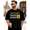 Men'S Shirt for Cricket Forecast T-Shirt Match Chance And Alcohol Joke Print Funny Sports Weather Graphic for Cricket Fans