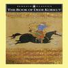 The Book of Dede Korkut Paperback Book 9780141199030
