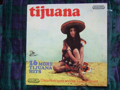 LP Record CHICO RODRIGUEZ & HIS TIJUANA SOUND - 16 Great Hits From Tijuana Volume 2 4035 Boulevard 1971 UK Latin Used