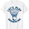 Ας Παίξουμε Μπαντμίντον Φτερωτό T-Shirt(1)