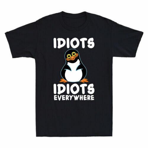 Idiots Idiots Everywhere Funny Penguin Graphic Men s Cotton Short Sleeve T-Shirt L