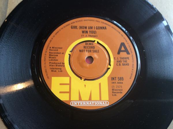 

7inch Record TONY THORPE & THE C.B. BAND - Girl (How Am I Gonna Win You) INT589PROMO EMI Internation 1979 UK Pop Used