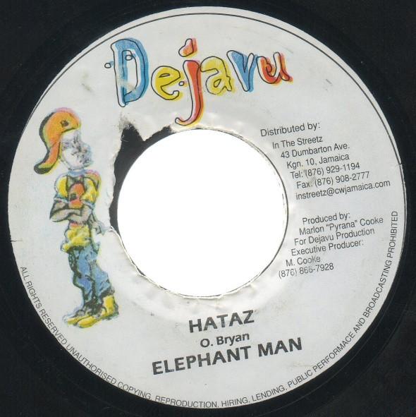 

7inch Record ELEPHANT MAN - Hataz NONE Dejavu Jamaica Reggae, Ska & Dub Used