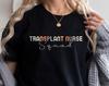 Transplant Nurse Squad T-Shirt, Nurse Practitioner Shirt, Gift For Nurse, Transplant Assistant, Donor Transplant Shirt