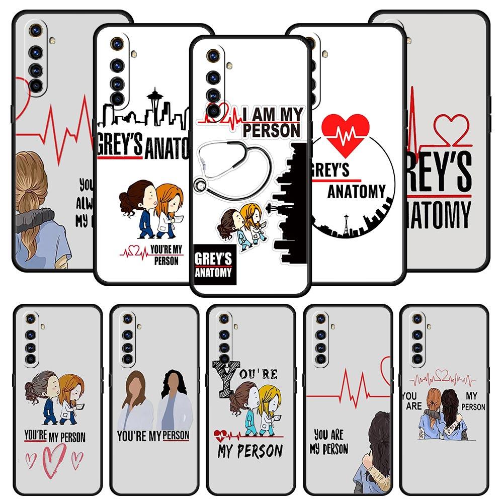 Greys Anatomy You Are My Case For Realme 12 11 10 9 8 5G 7 6 GT5 GT3 GT2 Pro C21 C11 C25 C35 For Realme GT Neo 2 3 3T 5 Cover