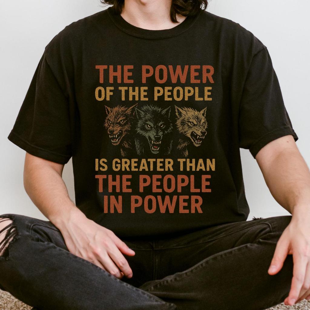 Power of the People Shirt | Political Protest Graphic Tee, Activist Equality Top