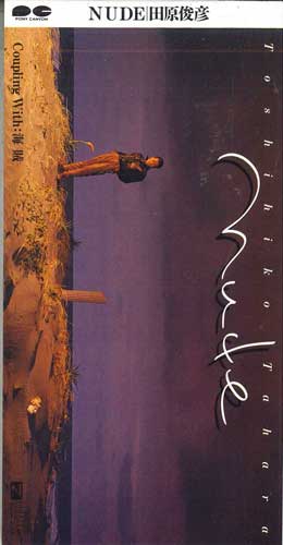 

CD TOSHIHIKO TAHARA - Nude PCDA00133PROMO PONY CANYON Japan Japanese Pop/Rock Used