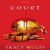 Covet by Tracy Wolff Paperback Book 9780349439105